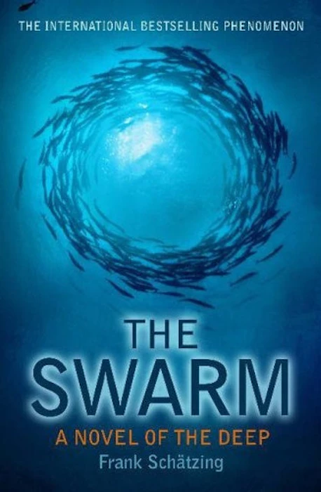 Frank Schätzing The Swarm: A Novel of the Deep Translation missing: en-GB.activerecord.decorators.item_part_image/alt