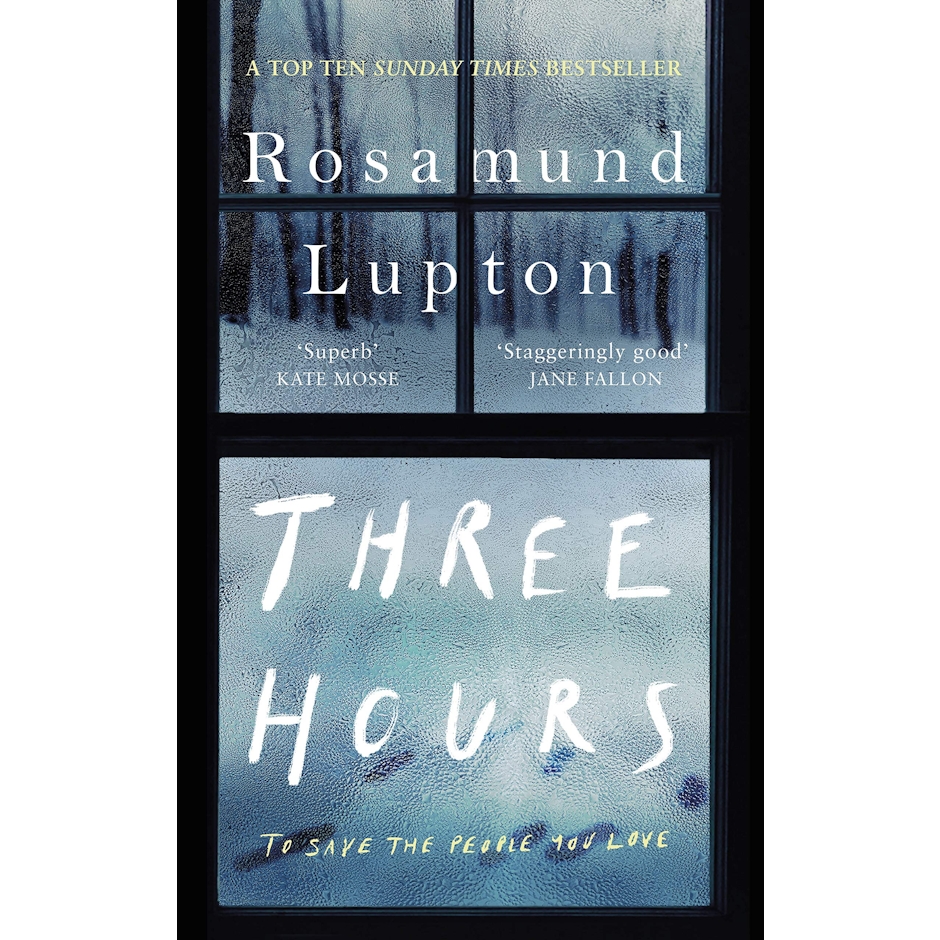 Rosamund Lupton Three Hours Translation missing: en-GB.activerecord.decorators.item_part_image/alt
