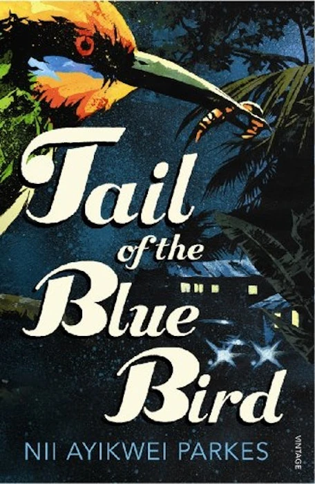 Nii Ayikwei Parkes Tail of the Blue Bird Translation missing: en-GB.activerecord.decorators.item_part_image/alt