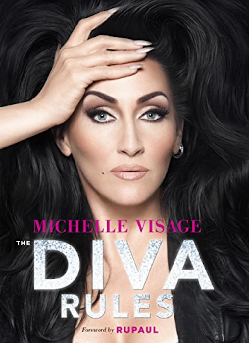 Michelle Visage The Diva Rules: Ditch the Drama, Find Your Strength, and Sparkle Your Way to the Top Translation missing: en-GB.activerecord.decorators.item_part_image/alt