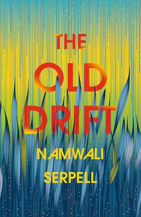Namwali Serpell The Old Drift Translation missing: en-GB.activerecord.decorators.item_part_image/alt