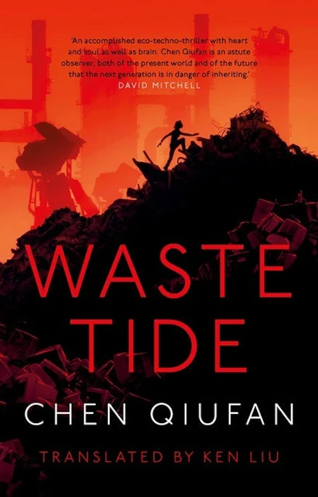 Chen Qiufan Waste Tide Translation missing: en-GB.activerecord.decorators.item_part_image/alt