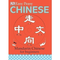 Easy Peasy Chinese: Mandarin Chinese for Beginners