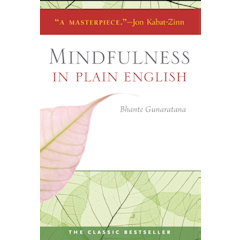 Mindfulness in Plain English
