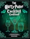 Jessica Woods The Harry Potter Cocktail Cookbook 1