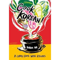 Cook Korean! A Comic Book with Recipes