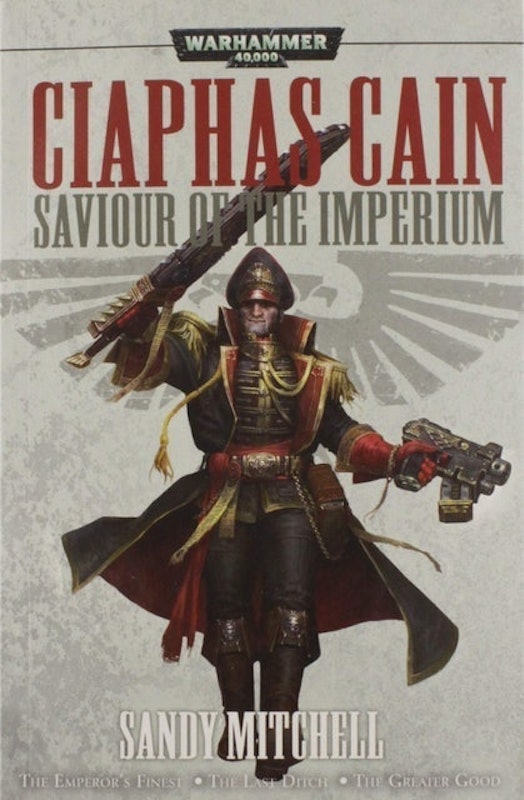 Ciaphas Cain: Savior of the Imperium (Omnibus) 1