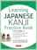 Eriko Sato Learning Japanese Kanji Practice Book, Volume 2 1