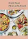 Rachel Phipps One Pan Pescatarian: 100 Delicious Dinners 1