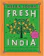 Meera Sodha 5. Meera Sodha – Fresh India 1