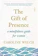 Caroline Welch The Gift of Presence: A Mindfulness Guide for Women 1