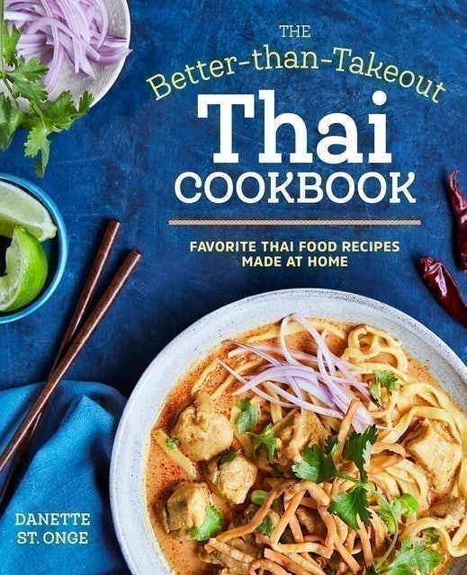 Better Than Takeout Thai Cookbook 1