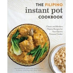The Filipino Instant Pot Cookbook