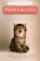 Pam Johnson-Bennett Think Like a Cat: How to Raise a Well Adjusted Cat 1