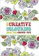 Various Authors 3. The Creative Colouring Book for Grown-ups – Various Authors 1