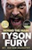 Tyson Fury Behind the Mask: My Autobiography 1