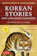 Julie Damron, You EunSun Korean Stories For Language Learners: Traditional Folktales in Korean and English 1