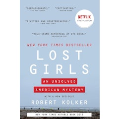 Lost Girls: An Unsolved American Mystery