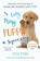 Steve Mann Easy Peasy Puppy Squeezy 1