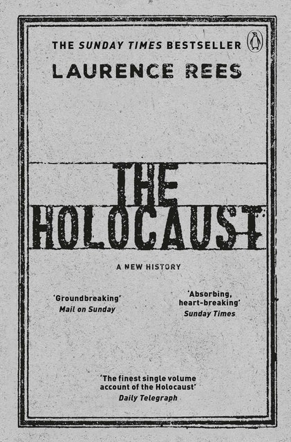 The Holocaust: A New History 1
