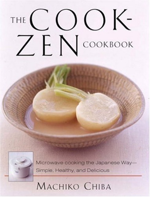 The Cook-Zen Cookbook 1