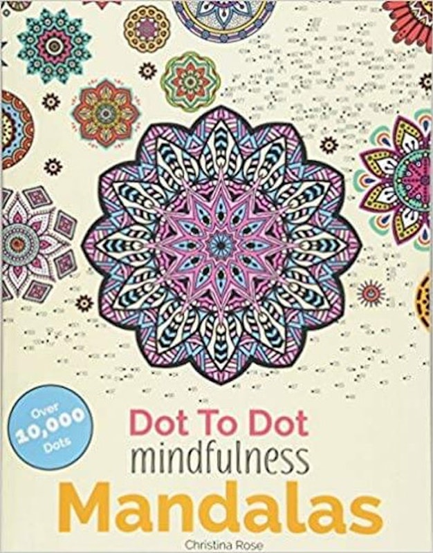 6. Dot To Dot Mindfulness Mandalas – Christina Rose 1