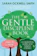 Sarah Ockwell-Smith The Gentle Discipline Book: How to Raise Co-Operative, Polite and Helpful Children 1