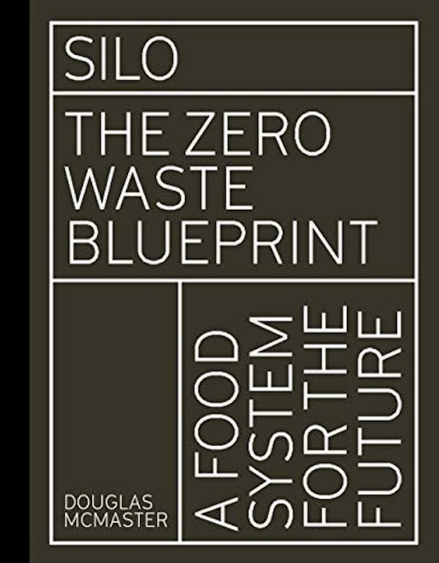 Silo: The Zero Waste Blueprint 1