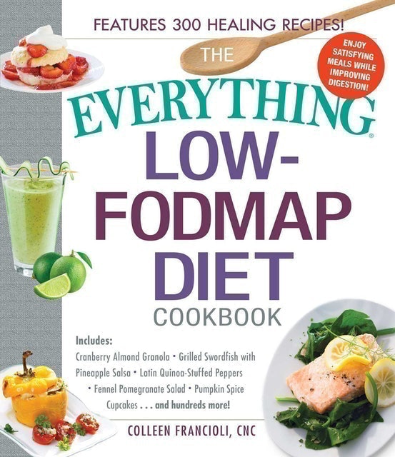 The Everything Low Fodmap Cookbook 1