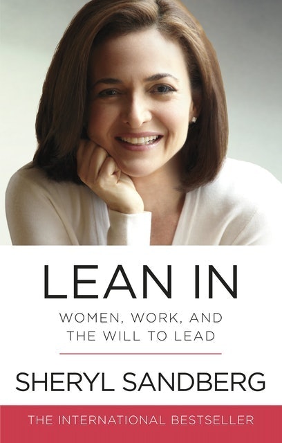 Lean In: Women, Work, and the Will to Lead 1