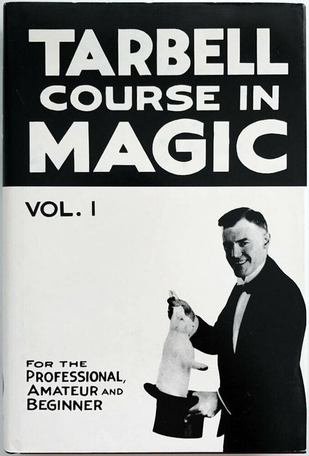 Tarbell Course in Magic Vol. 1 1