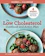 Karen L. Swanson 4. Karen L. Swanson – The Low Cholesterol Cookbook and Action Plan 1