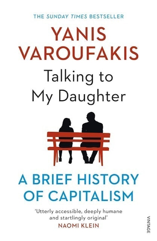 Talking to My Daughter: A Brief History of Capitalism 1