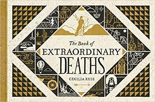 The Book of Extraordinary Deaths – The True Accounts of Ill-Fated Lives  1