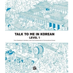 Talk To Me In Korean - Level 1