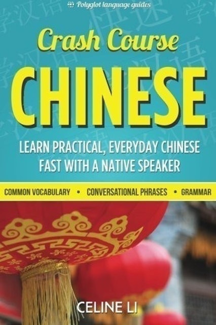 Crash Course Chinese 1