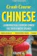 Celine Li Crash Course Chinese 1