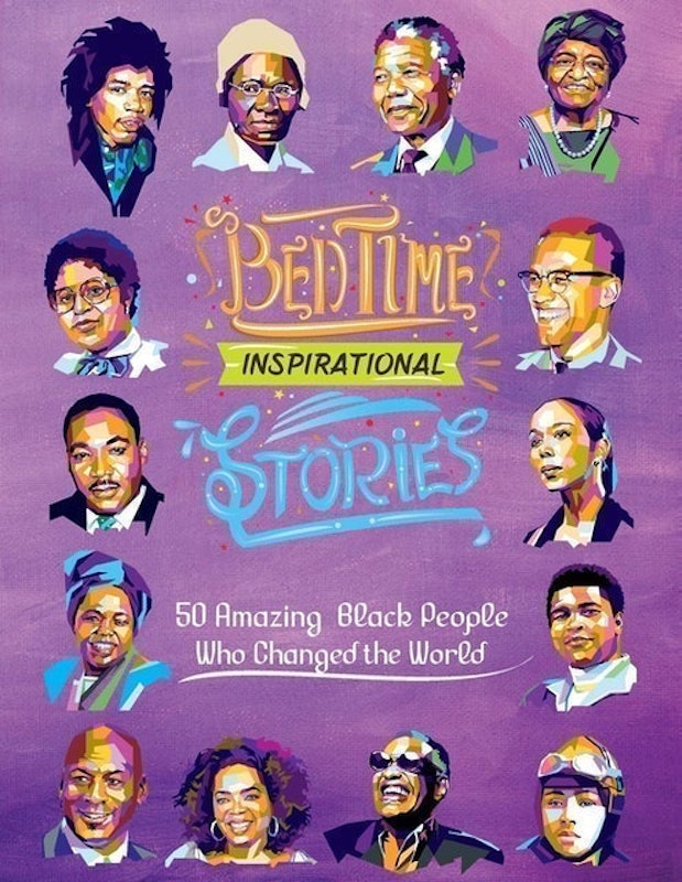 Bedtime Inspirational Stories: 50 Amazing Black People Who Changed the World 1