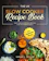 Sarah Taylor The UK Slow Cooker Recipe Book 1