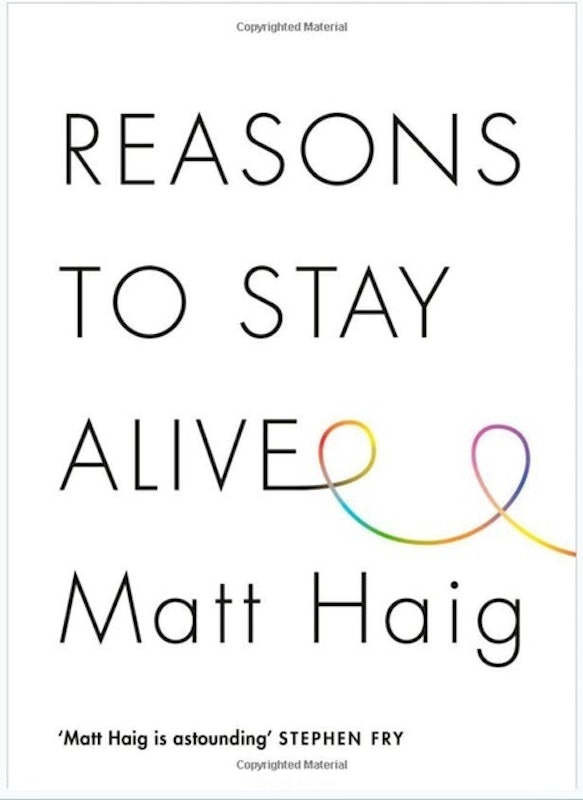 Reasons to Stay Alive 1