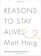 Matt Haig Reasons to Stay Alive 1