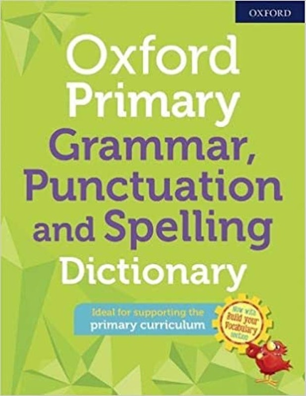Grammar, Punctuation and Spelling Dictionary 1