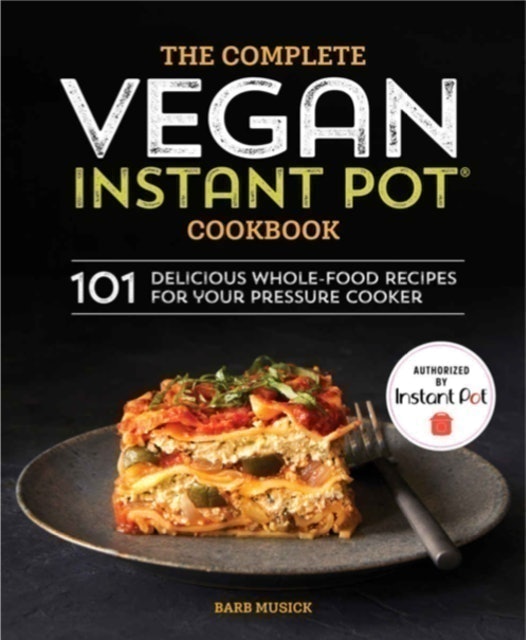 The Complete Vegan Instant Pot Cookbook 1