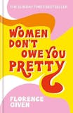 Top 10 Best Feminist Books in the UK 2021 (Florence Given, Bernadine Evaristo and More) 2