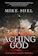 Mike Shel Aching God 1