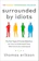 Thomas Erikson Surrounded by Idiots: The Four Types of Human Behaviour 1
