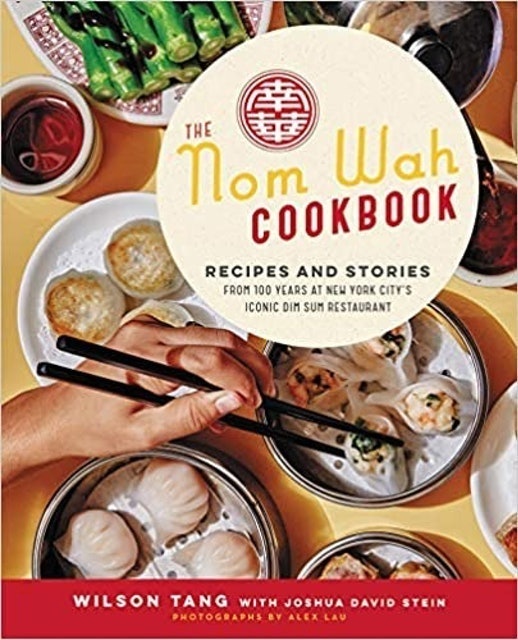 The Nom Wah Cookbook 1