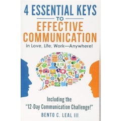 4 Essential Keys to Effective Communication