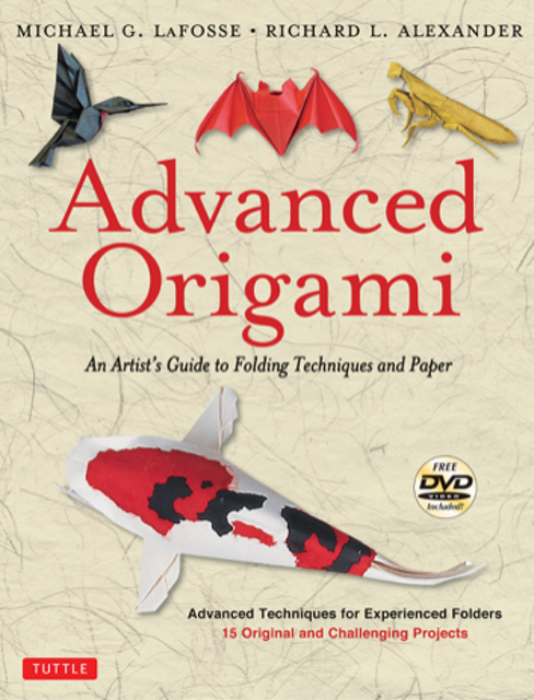 Advanced Origami: An Artist’s Guide to Folding Techniques and Paper  1
