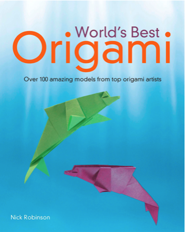 Origami for Beginners: The Creative World of Paper Folding: Easy Origami Book with 36 Projects: Great for Kids Or Adult Beginners [Book]